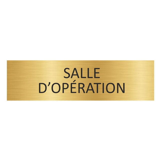 Plaque de porte Salle d'opération - aluminium doré - 165 x 45 mm