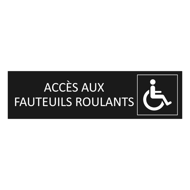 Plaque de porte Accès aux fauteuils roulants - aluminium noir  - 165 x 45 mm