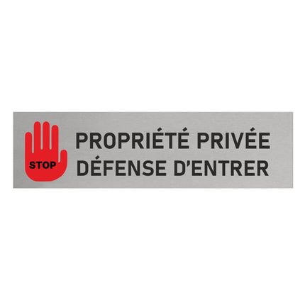 Plaque de porte Propriété Privée Défense d'entrer avec main -  aluminium - 165 x 45 mm