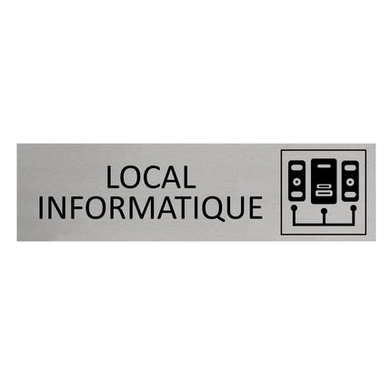 Plaque de porte local Informatique -  aluminium - 165 x 45 mm