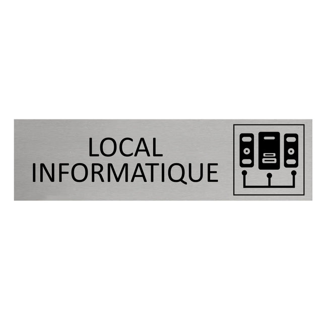 Plaque de porte local Informatique -  aluminium - 165 x 45 mm