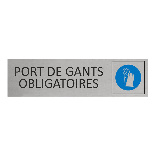Plaque de porte Port de gants obligatoire -  aluminium - 165 x 45 mm