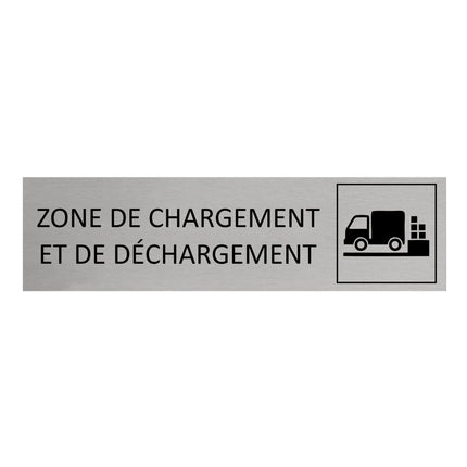 Plaque de porte Zone de chargement et de déchargement -  aluminium - 165 x 45 mm