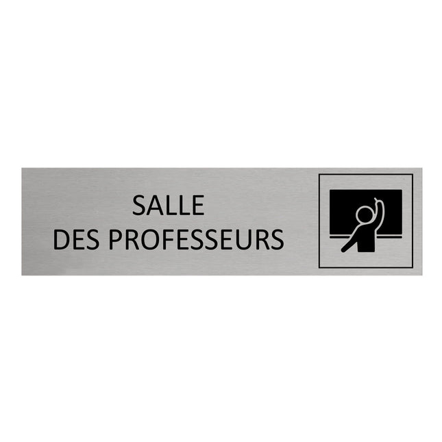 Plaque de porte Salle des professeurs -  aluminium - 165 x 45 mm