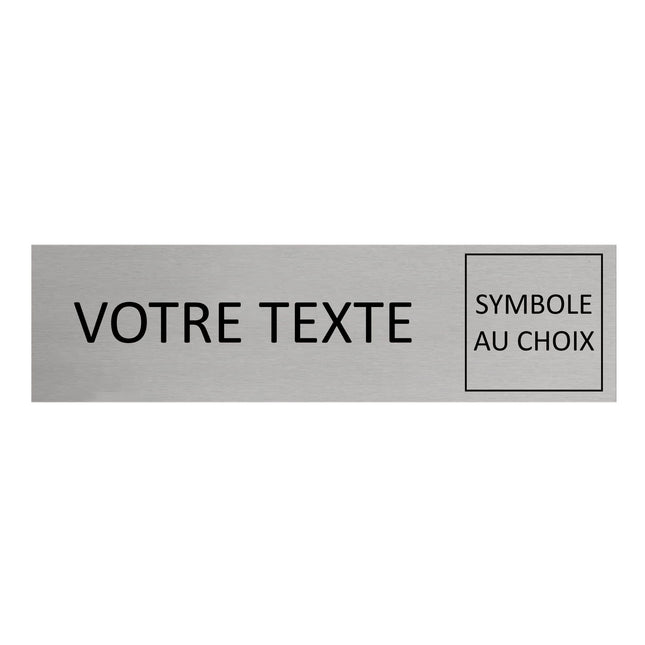 Plaque de porte avec propre texte et symbole -  aluminium - 165 x 45 mm