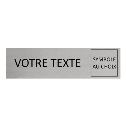 Plaque de porte avec propre texte et symbole -  aluminium - 165 x 45 mm