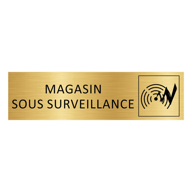 Plaque de porte Magasin sous surveillance électronique - aluminium doré - 165 x 45 mm