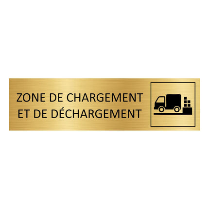 Plaque de porte  Zone de chargement et de déchargement - aluminium doré - 165 x 45 mm