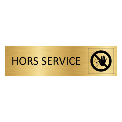 Plaque de porte Hors service - aluminium doré - 165 x 45 mm