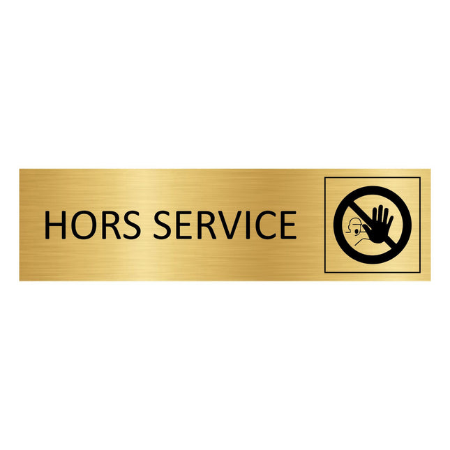 Plaque de porte Hors service - aluminium doré - 165 x 45 mm