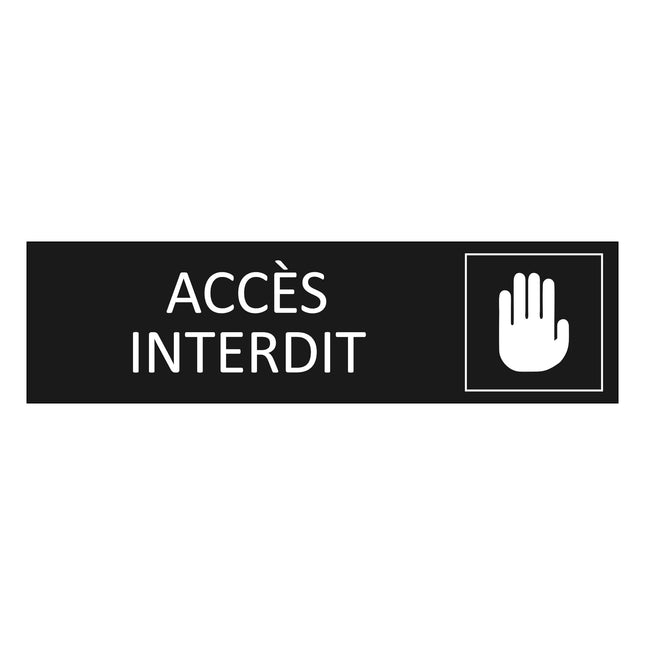 Plaque de porte Accès interdit - aluminium noir  - 165 x 45 mm