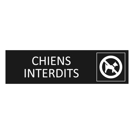 Plaque de porte Chiens interdits - aluminium noir  - 165 x 45 mm