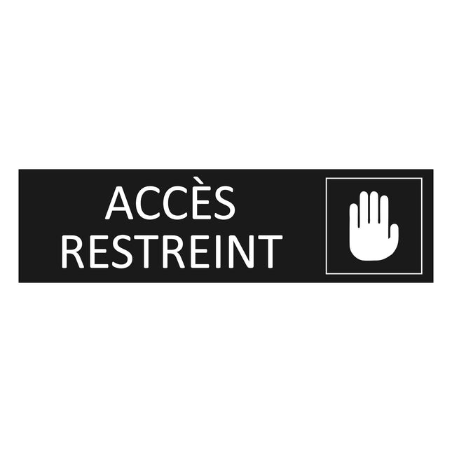 Plaque de porte Accès restreint - aluminium noir  - 165 x 45 mm