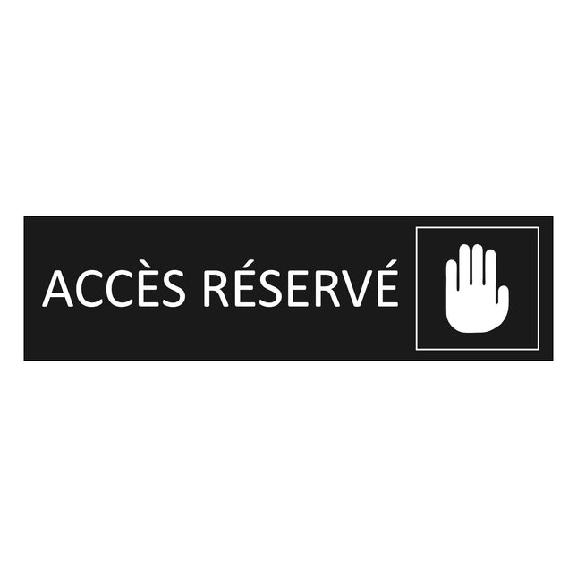 Plaque de porte Accès réservé - aluminium noir  - 165 x 45 mm