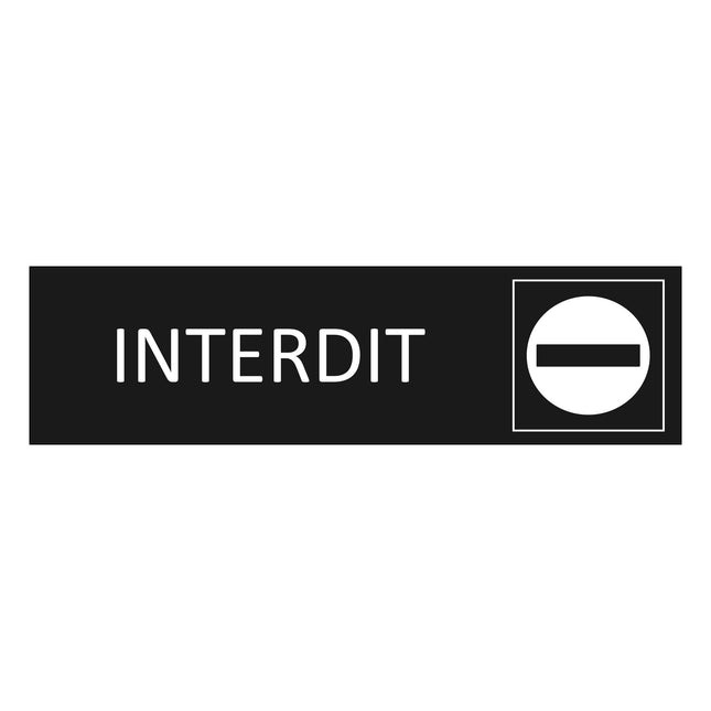 Plaque de porte Interdit - aluminium noir  - 165 x 45 mm