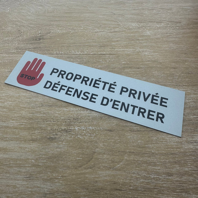 Plaque de porte Propriété Privée Défense d'entrer avec main -  aluminium - 165 x 45 mm