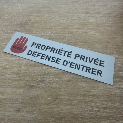 Plaque de porte Propriété Privée Défense d'entrer avec main -  aluminium - 165 x 45 mm