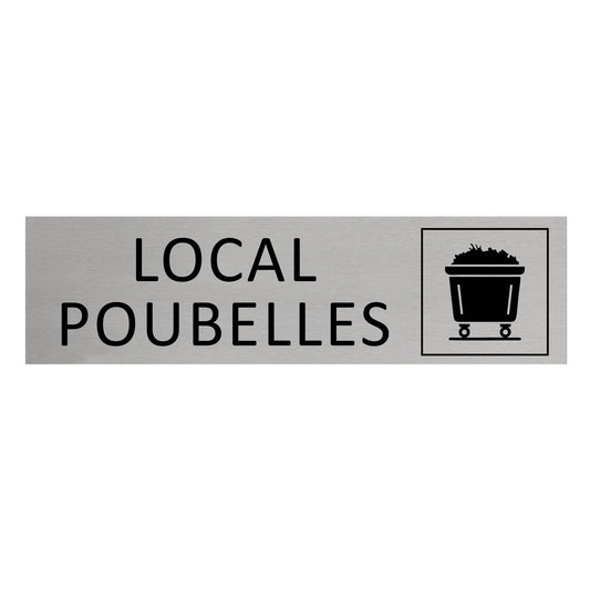 Plaque de porte Local poubelles -  aluminium - 165 x 45 mm